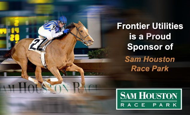 Frontier Utilities Sponsors Sam Houston Race Park Frontier Utilities sponsors Sam Houston Race Park